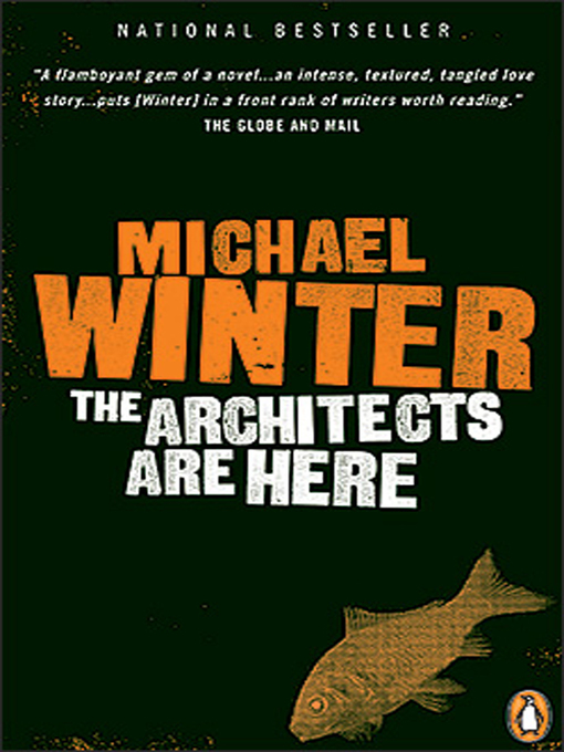 Title details for The Architects are Here by Michael Winter - Wait list